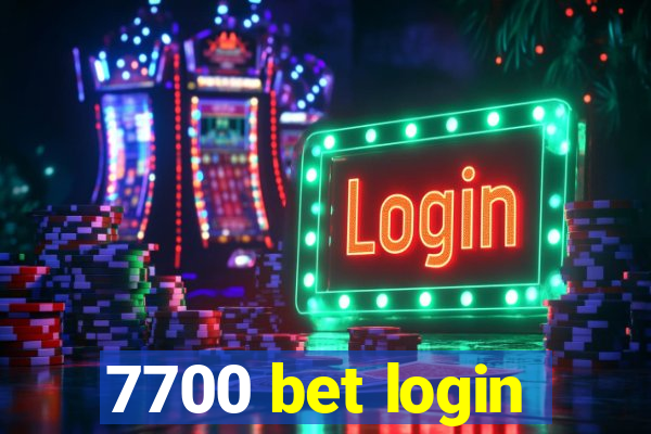 7700 bet login